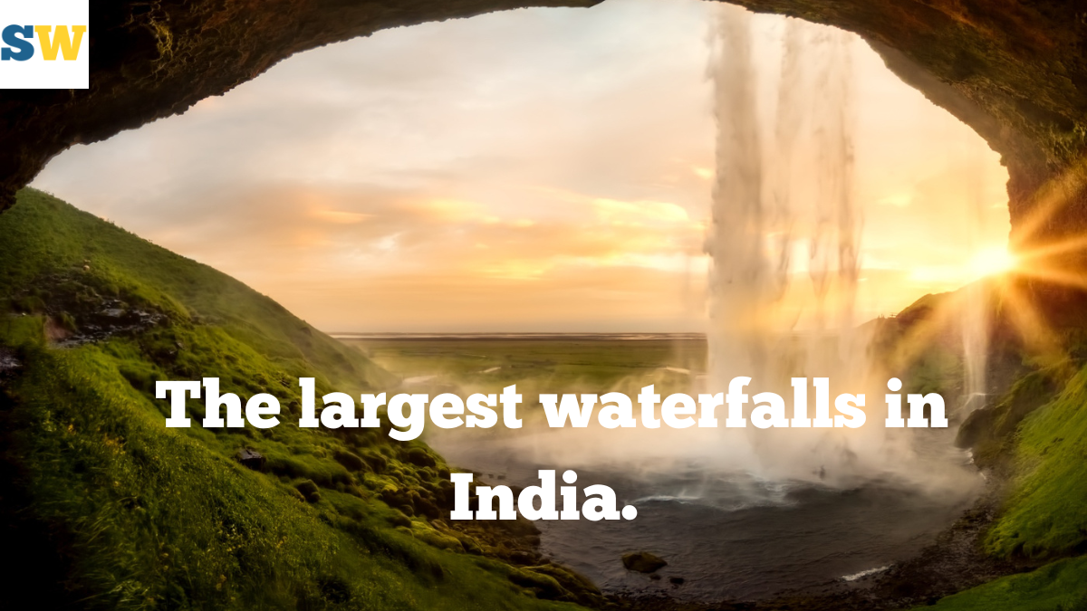 These are the largest waterfalls of India and people come from all over the world to see them.