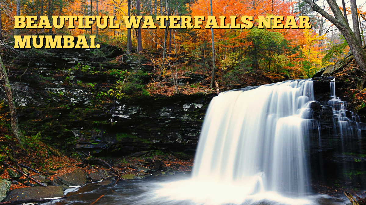 waterfalls near mumbai